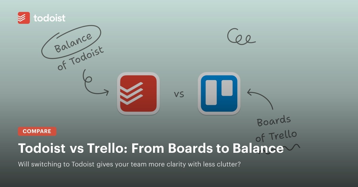 Todoist or Trello? Choosing Between Task Lists and Visual Boards